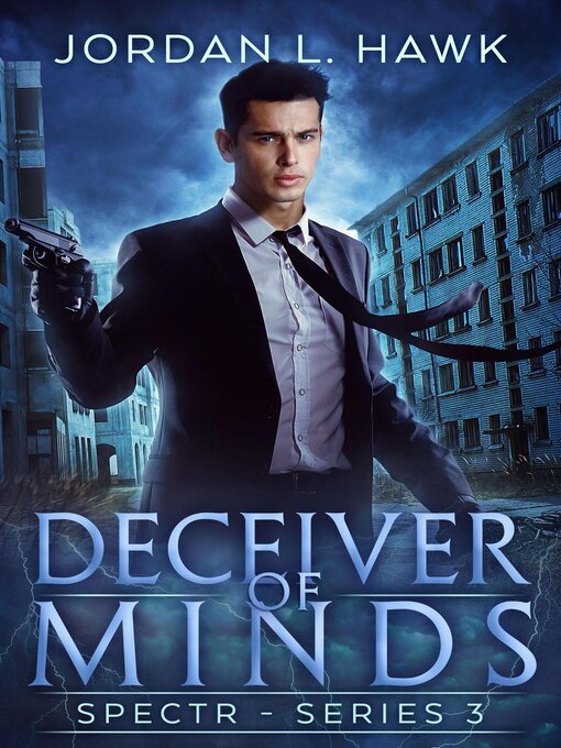 Title details for Deceiver of Minds by Jordan L. Hawk - Available